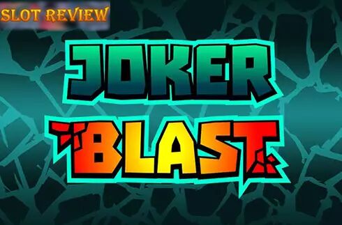 Joker Blast Slot Review